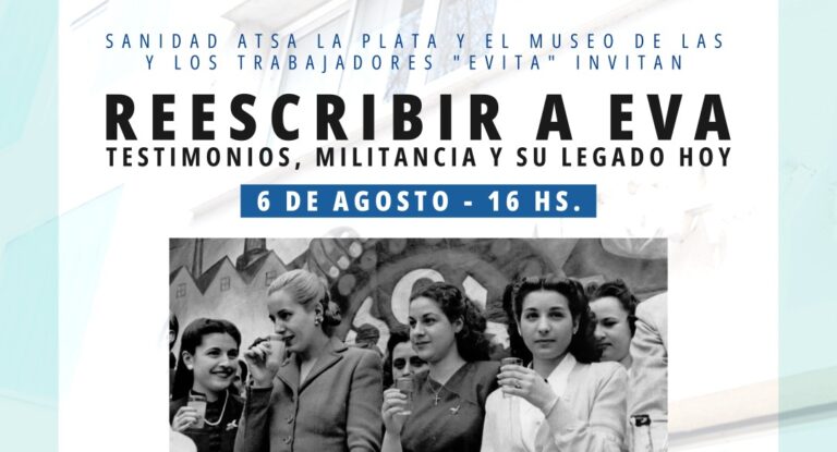 Reescribir a Eva: Homenaje en ATSA La Plata
