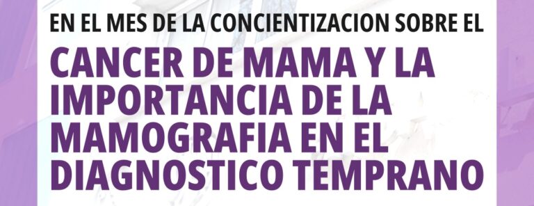 Octubre es el MES para hablar del Cáncer de Mama